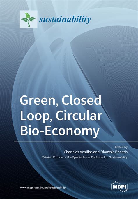 Green, Closed Loop, Circular Bio-Economy | MDPI Books