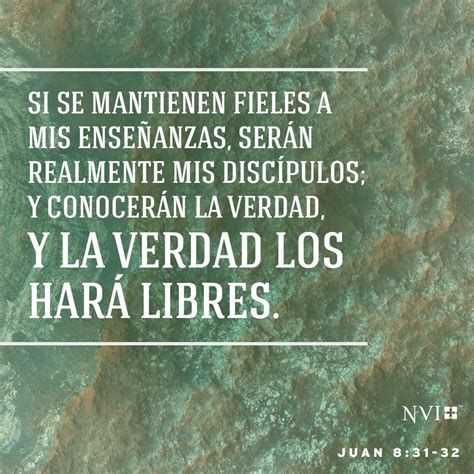 NVI Verse of the Day: Juan 8:31-32 | Bible prayers, Bible words, Bible ...