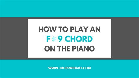 How to Play a Dm7 Chord on the Piano – Julie Swihart