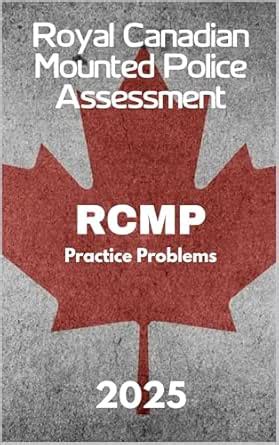 RCMP Exam - Royal Canadian Mounted Police Practice Questions and Study ...