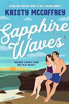 Sapphire Waves: A Second-Chance Romance (The Pathway Series Book 7 ...