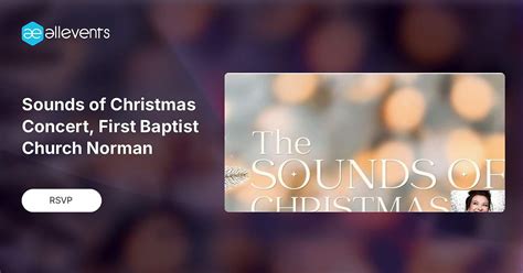 Sounds of Christmas Concert, First Baptist Church Norman, First Baptist ...