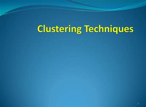 Clustering Techniques - K-Means - Clustering techniques Clustering ...