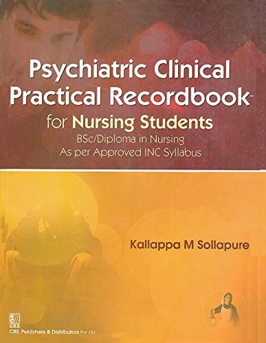Psychiatric Clinical Practical Record book for Nursing Students eBook ...