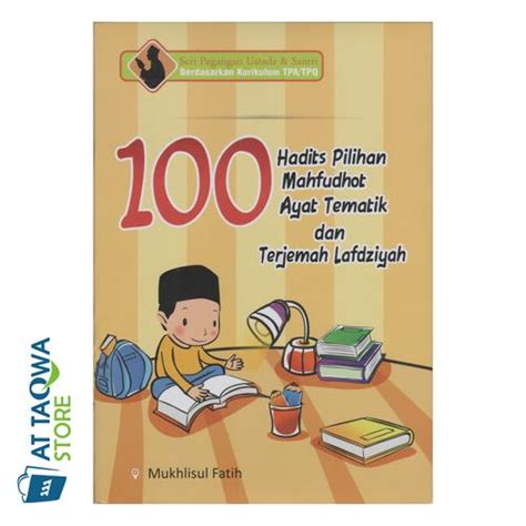 Jual Buku 100 Hadits Pilihan Mahfudhot Ayat Tematik dan Terjamah ...