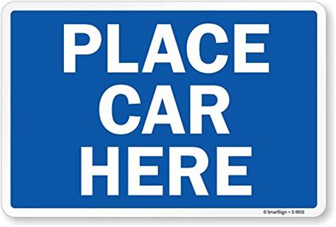 SmartSign"Place Car Here" Label | 7" x 10" Laminated Vinyl : Amazon.in ...