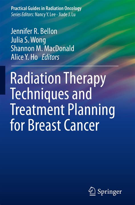 Radiation Therapy Techniques and Treatment Planning for Breast Cancer ...