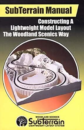 Buy SubTerrain Manual - Constructing a Lightweight Model Layout the ...