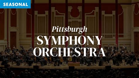 Pittsburgh Symphony Orchestra - KAMU TV FM