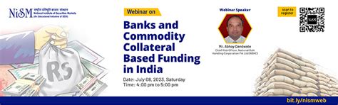 Webinar on “Banks and Commodity Collateral Based Funding in India ...