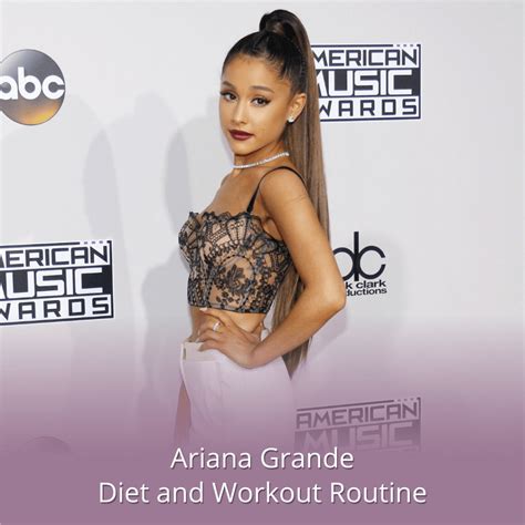 Ariana Grande's Diet and Workout Routine - Rachael Attard