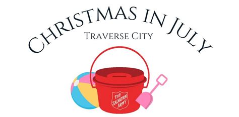 The Salvation Army Traverse City - Christmas in July Kettle Campaign ...