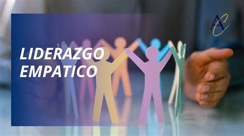 Liderazgo empático