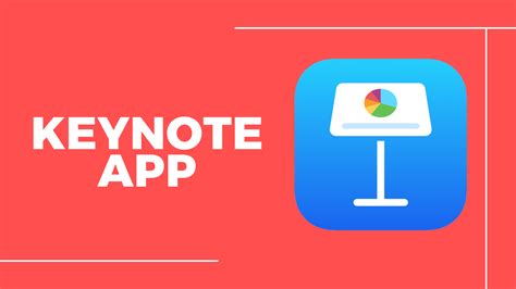 What is the Keynote App? How to Use Apple Keynote