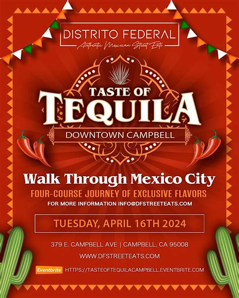 Taste Of Tequila - Walk Through Mexico City Edition, 379 E Campbell Ave, 16 April 2024 | AllEvents