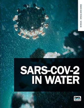 SARS-CoV-2 in Water (In Focus – Special Book Series) : Haramoto, Eiji ...