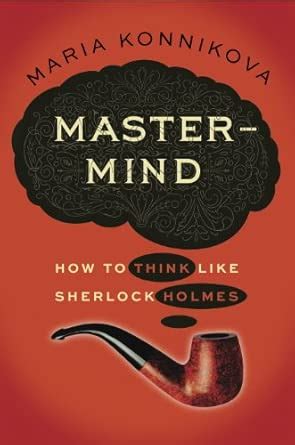 Buy Mastermind: How to Think Like Sherlock Holmes Book Online at Low ...