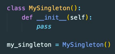 Image result for Module Singleton Python