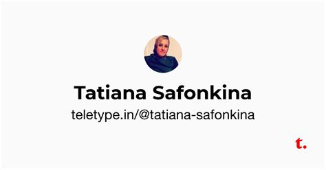 Tatiana Safonkina — Teletype
