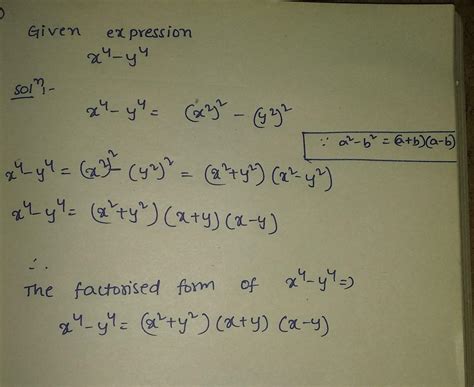 Factorise x⁴-y⁴ class 11 question Maths - Brainly.in