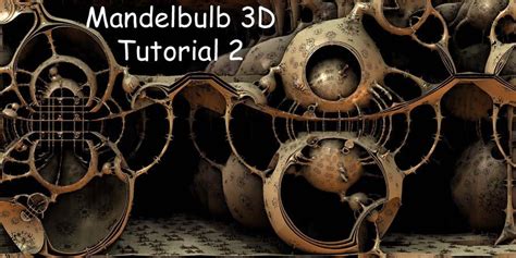 Image result for Mandebulb Tutorial