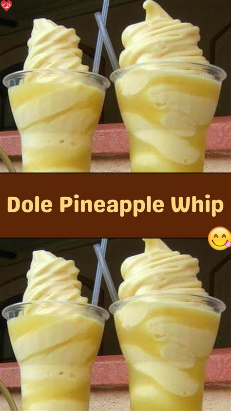 Dole Pineapple Whip - Family Dinner Recipes