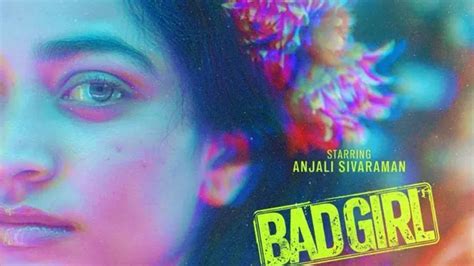 Bad Girl Teaser Taken Down After Madras High Court Raises Concerns Over ...
