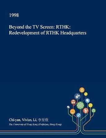 Beyond the TV Screen: Rthk: Redevelopment of Rthk Headquarters : Amazon ...