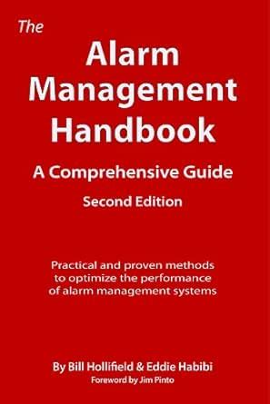 The Alarm Management Handbook eBook : Hollifield, Bill, Habibi, Eddie ...