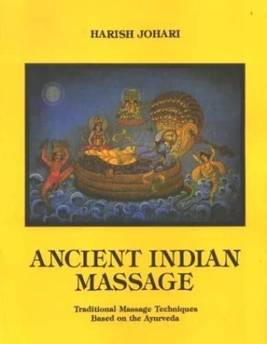 Buy Ancient Indian Massage: Traditional Massage Techniques Book Online ...