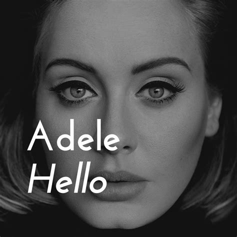 Listen To Adele Hello