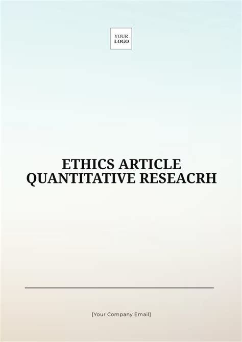 Free Ethics Article Quantitative Research Template to Edit Online