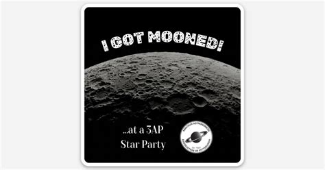 3AP I Got Mooned at a 3AP Star Party by Heather Panek | Die cut ...
