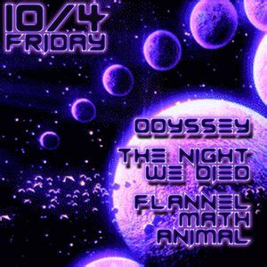 Odyssey, The Night We Died, & Flannel Math Animal at The Emerald, The ...