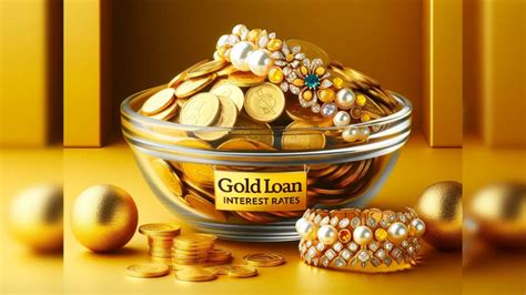 இனி கடன் பெறுவது ரொம்ப ஈசி.. தங்க நகை கடன்களுக்கு சிறந்த வட்டி ...