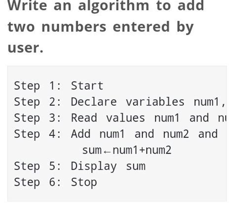 Write an algorithm for sum of two numbers - Brainly.in