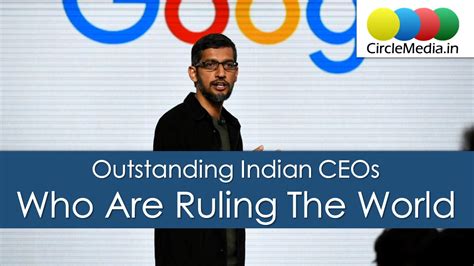 Outstanding Indian CEOs Who Are Ruling The World | The Richest Indian ...