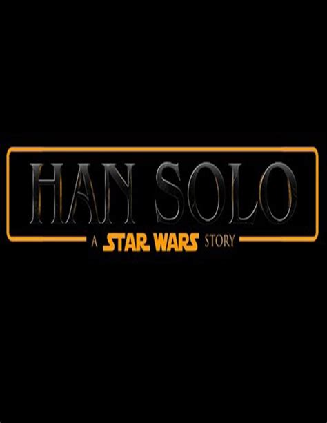 Untitled Han Solo Star Wars Anthology Film Poster 1: 高清原图海报 | 金海报 ...