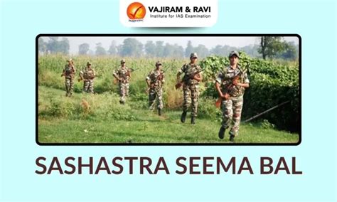 Sashastra Seema Bal (SSB), Role, Organisation, Latest News