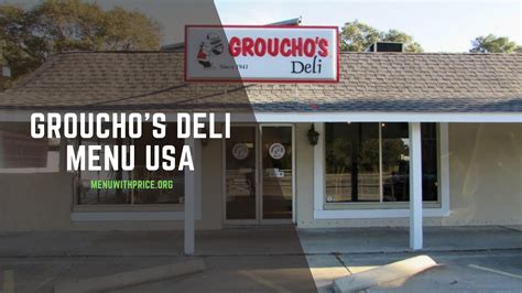 Groucho's Deli Menu With Prices 2026 USA (UPDATED) - Menu with Prices