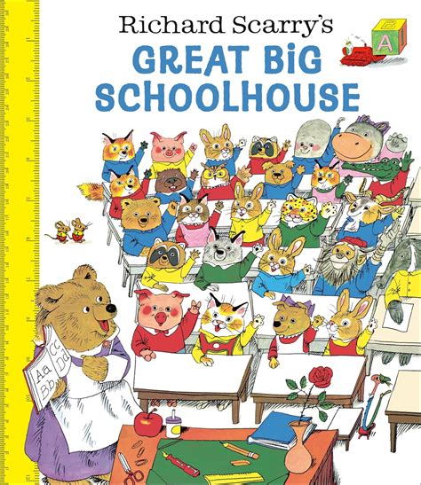 Amazon.com: Richard Scarry's Great Big Schoolhouse: 9780593813614: Scarry, Richard: Books