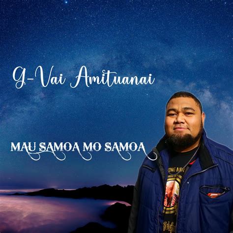 ‎Mau Samoa mo Samoa - Single - Album by G-Vai Amituanai - Apple Music