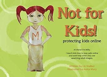 Not for Kids!: Protecting Kids Online : Amazon.in: Books