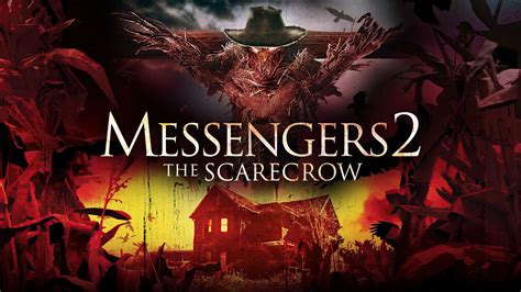 The Messengers 2 The Scarecrow