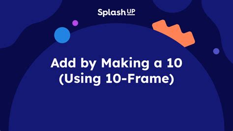 Image result for Addition Using 10s Frame Lesson 2