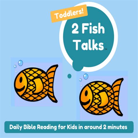 2 Fish Talks- Daily Bible Stories Kids Devotions - App on Amazon Appstore