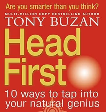 Buy Head First: 10 Ways to Tap into Your Natural Genius Book Online at ...