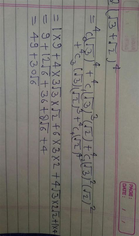 Expand using the binomial theorem (root 3+root 2)^4 - Brainly.in