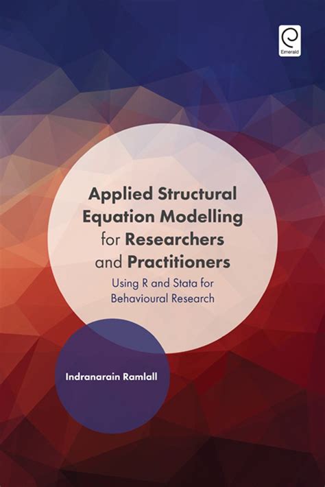Applied Structural Equation Modelling for Researchers and Practitioners ...