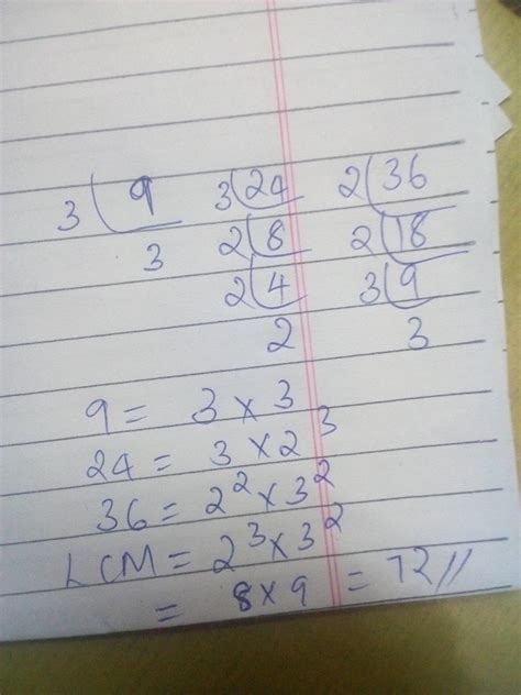 9 24 36 lcm by prime factorization method - Brainly.in
